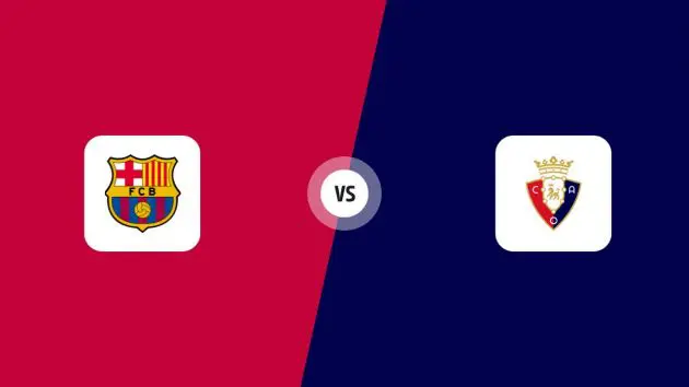 FC Barcelona vs CA Osasuna: Match preview | La Liga